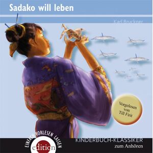 Karl Bruckner - Sadako will leben - Preis vom 16.06.2026 05:30:18 h Karl Bruckner - Sadako will leben - Preis vom 16.06.2026 05:30:18 h