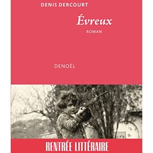 Denis Dercourt - Evreux - Preis vom 13.06.2026 05:28:29 h Denis Dercourt - Evreux - Preis vom 13.06.2026 05:28:29 h