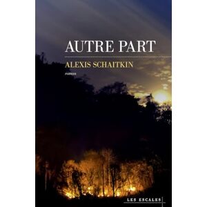 Alexis Schaitkin - Autre part - Preis vom 13.06.2026 05:28:29 h Alexis Schaitkin - Autre part - Preis vom 13.06.2026 05:28:29 h