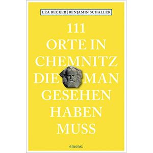 Becker 111 Orte in Chemnitz, die man gesehen haben muss: Reiseführer - Preis vom 11.06.2026 05:43:19 h Becker 111 Orte in Chemnitz, die man gesehen haben muss: Reiseführer - Preis vom 11.06.2026 05:43:19 h