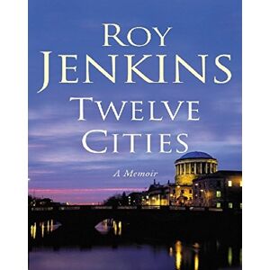 Roy Jenkins - Twelve Cities - Preis vom 15.06.2026 05:30:30 h Roy Jenkins - Twelve Cities - Preis vom 15.06.2026 05:30:30 h