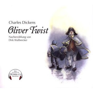Charles Dickens - Oliver Twist. Nacherzählt von Dirk Walbrecker. 3 CDs. - Preis vom 15.06.2026 05:30:30 h Charles Dickens - Oliver Twist. Nacherzählt von Dirk Walbrecker. 3 CDs. - Preis vom 15.06.2026 05:30:30 h