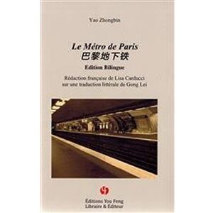 Zhongbin Yao - Le métro de Paris - Preis vom 14.06.2026 05:24:48 h Zhongbin Yao - Le métro de Paris - Preis vom 14.06.2026 05:24:48 h