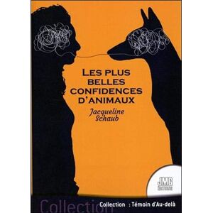 Jacqueline Schaub - Les plus belles confidences d'animaux : une ovation aux animaux de compagnie qui se révèlent sans pudeur à travers l'auteur... - Preis vom 15.06.2026 05:30:30 h Jacqueline Schaub - Les plus belles confidences d'animaux : une ovation aux animaux de compagnie qui se révèlent sans pudeur à travers l'auteur... - Preis vom 15.06.2026 05:30:30 h