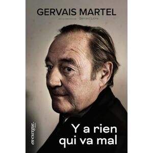 Gervais Martel - Y a rien qui va mal - Preis vom 16.06.2026 05:30:18 h Gervais Martel - Y a rien qui va mal - Preis vom 16.06.2026 05:30:18 h