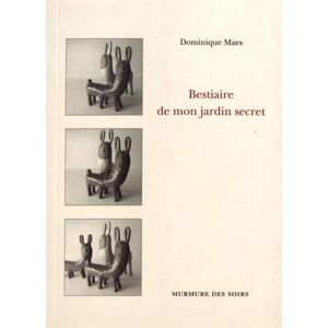 Dominique Maes - Bestiaire de mon jardin secret - Preis vom 16.06.2026 05:30:18 h Dominique Maes - Bestiaire de mon jardin secret - Preis vom 16.06.2026 05:30:18 h