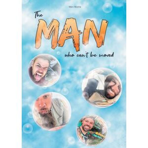Marc The man who can´t be moved - Preis vom 16.06.2026 05:30:18 h Marc The man who can´t be moved - Preis vom 16.06.2026 05:30:18 h