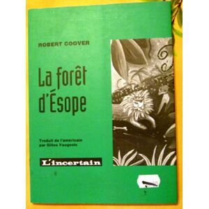 Robert Coover - La Forêt d'Esope - Preis vom 16.06.2026 05:30:18 h Robert Coover - La Forêt d'Esope - Preis vom 16.06.2026 05:30:18 h