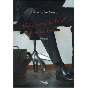 Christophe Vesco - Vous avez intérêt à être bon... - Preis vom 15.06.2026 05:30:30 h Christophe Vesco - Vous avez intérêt à être bon... - Preis vom 15.06.2026 05:30:30 h