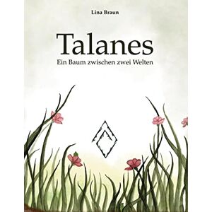 Braun Talanes: Ein Baum zwischen zwei Welten - Preis vom 14.06.2026 05:24:48 h Braun Talanes: Ein Baum zwischen zwei Welten - Preis vom 14.06.2026 05:24:48 h