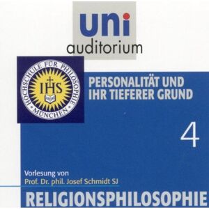 Josef Schmidt - Religionsphilosophie, Teil 4 Personalität und ihr tieferer Grund (Reihe: uni auditorium) Länge: ca. 62 Min. 1 CD - Preis vom 16.06.2026 05:30:18 h Josef Schmidt - Religionsphilosophie, Teil 4 Personalität und ihr tieferer Grund (Reihe: uni auditorium) Länge: ca. 62 Min. 1 CD - Preis vom 16.06.2026 05:30:18 h