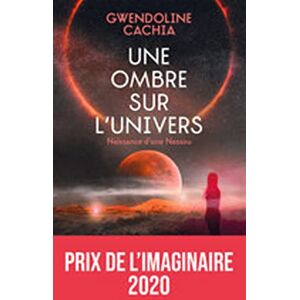 Gwendoline CACHIA - Une ombre sur l'Univers. Naissance d'une Nessou - Preis vom 14.06.2026 05:24:48 h Gwendoline CACHIA - Une ombre sur l'Univers. Naissance d'une Nessou - Preis vom 14.06.2026 05:24:48 h