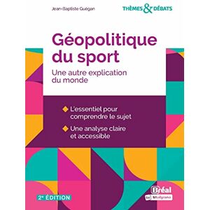Jean-Baptiste Guégan - Géopolitique du sport : une autre explication du monde - Preis vom 16.06.2026 05:30:18 h Jean-Baptiste Guégan - Géopolitique du sport : une autre explication du monde - Preis vom 16.06.2026 05:30:18 h