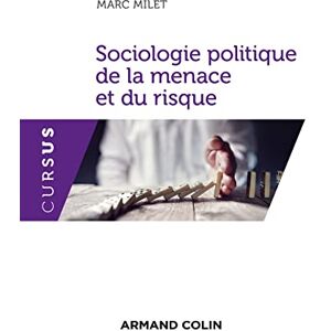 Marc Sociologie politique de la menace et du risque - Preis vom 16.06.2026 05:30:18 h Marc Sociologie politique de la menace et du risque - Preis vom 16.06.2026 05:30:18 h