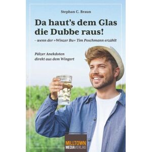 Braun Da haut's dem Glas die Dubbe raus: wenn der Winzer Bu Tim Poschmann erzählt - Preis vom 13.06.2026 05:28:29 h Braun Da haut's dem Glas die Dubbe raus: wenn der Winzer Bu Tim Poschmann erzählt - Preis vom 13.06.2026 05:28:29 h