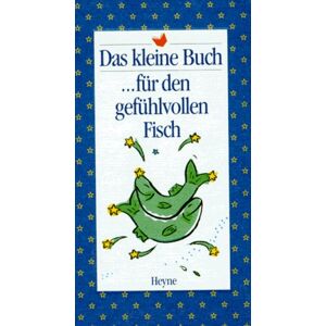 Das kleine Buch für den gefühlvollen Fisch - Preis vom 14.06.2026 05:24:48 h Das kleine Buch für den gefühlvollen Fisch - Preis vom 14.06.2026 05:24:48 h