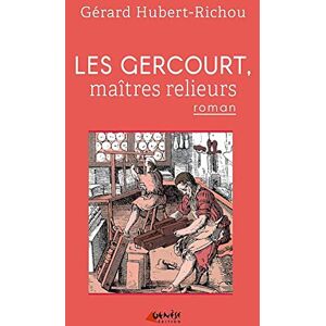Gérard Hubert-Richou - Les Gercourt, maîtres relieurs. Vol. 1. 1631 - Preis vom 14.06.2026 05:24:48 h Gérard Hubert-Richou - Les Gercourt, maîtres relieurs. Vol. 1. 1631 - Preis vom 14.06.2026 05:24:48 h