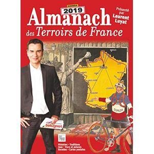 ALMANACH 2019 DES TERROIRS DE FRANCE - Preis vom 15.06.2026 05:30:30 h ALMANACH 2019 DES TERROIRS DE FRANCE - Preis vom 15.06.2026 05:30:30 h