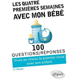 Finola Murphy - Les quatre premières semaines avec mon bébé : vivre au mieux le premier mois avec son enfant - Preis vom 15.06.2026 05:30:30 h Finola Murphy - Les quatre premières semaines avec mon bébé : vivre au mieux le premier mois avec son enfant - Preis vom 15.06.2026 05:30:30 h