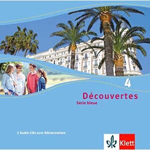 Découvertes / Série bleue (ab Klasse 7): Découvertes / Zweifach-Audio-CD für Schüler und Lehrer: Série bleue (ab Klasse 7) - Preis vom 15.06.2026 05:30:30 h Découvertes / Série bleue (ab Klasse 7): Découvertes / Zweifach-Audio-CD für Schüler und Lehrer: Série bleue (ab Klasse 7) - Preis vom 15.06.2026 05:30:30 h