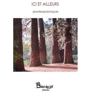 Jean-François Foulon - Ici et ailleurs - Preis vom 14.06.2026 05:24:48 h Jean-François Foulon - Ici et ailleurs - Preis vom 14.06.2026 05:24:48 h