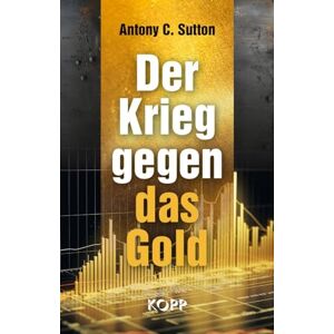 Der Krieg gegen das Gold - Preis vom 15.06.2026 05:30:30 h Der Krieg gegen das Gold - Preis vom 15.06.2026 05:30:30 h