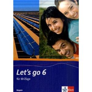 Christian Wunsch - Let's go - Ausgabe Bayern: Let's go. Schülerbuch Teil 6 (6. Lernjahr). Ausgabe Bayern - Preis vom 15.06.2026 05:30:30 h Christian Wunsch - Let's go - Ausgabe Bayern: Let's go. Schülerbuch Teil 6 (6. Lernjahr). Ausgabe Bayern - Preis vom 15.06.2026 05:30:30 h