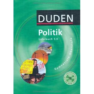 Borgwardt, Dr. Angela - Duden Politik - Sekundarstufe II: Schülerbuch mit CD-ROM - Preis vom 14.06.2026 05:24:48 h Borgwardt, Dr. Angela - Duden Politik - Sekundarstufe II: Schülerbuch mit CD-ROM - Preis vom 14.06.2026 05:24:48 h