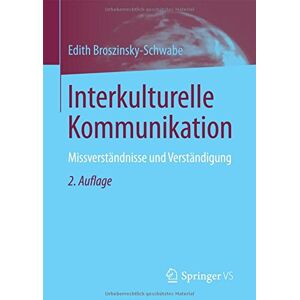 Edith Broszinsky-Schwabe - Interkulturelle Kommunikation: Missverständnisse und Verständigung - Preis vom 15.06.2026 05:30:30 h Edith Broszinsky-Schwabe - Interkulturelle Kommunikation: Missverständnisse und Verständigung - Preis vom 15.06.2026 05:30:30 h