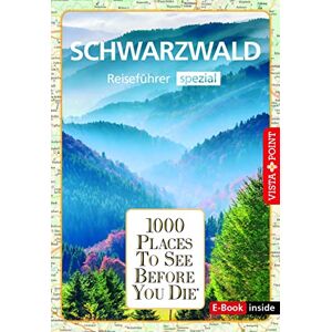 Rolf Goetz - 1000 Places-Regioführer Schwarzwald: Regioführer spezial (E-Book inside) (1000 Places To See Before You Die) - Preis vom 12.06.2026 05:40:31 h Rolf Goetz - 1000 Places-Regioführer Schwarzwald: Regioführer spezial (E-Book inside) (1000 Places To See Before You Die) - Preis vom 12.06.2026 05:40:31 h