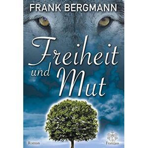 Bergmann Freiheit und Mut - Preis vom 15.06.2026 05:30:30 h Bergmann Freiheit und Mut - Preis vom 15.06.2026 05:30:30 h