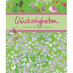 Glückseligkeiten: entdecken, genießen, schenken (Eschbacher Bücher) - Preis vom 13.06.2026 05:28:29 h Glückseligkeiten: entdecken, genießen, schenken (Eschbacher Bücher) - Preis vom 13.06.2026 05:28:29 h
