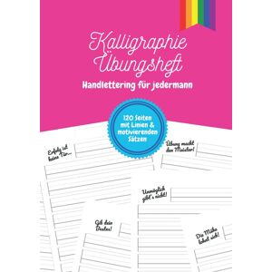 ART Kalligraphie Übungsheft – Handlettering für jedermann: Ein Schönschreibheft für Kinder, Jugendliche und Erwachsene mit einem motivierenden Satz auf jeder Seite LGBTQ-Edition DIN-A4 120 Seiten - Preis vom 12.06.2026 05:40:31 h ART Kalligraphie Übungsheft – Handlettering für jedermann: Ein Schönschreibheft für Kinder, Jugendliche und Erwachsene mit einem motivierenden Satz auf jeder Seite LGBTQ-Edition DIN-A4 120 Seiten - Preis vom 12.06.2026 05:40:31 h