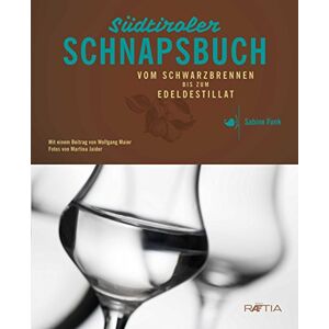 Funk Das Südtiroler Schnapsbuch: Vom Schwarzbrennen zum Edeldestillat - Preis vom 12.06.2026 05:40:31 h Funk Das Südtiroler Schnapsbuch: Vom Schwarzbrennen zum Edeldestillat - Preis vom 12.06.2026 05:40:31 h