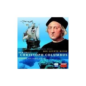 Klaus Brinkbäumer - Die letzte Reise. 4 CDs: Der Fall Christoph Columbus - Preis vom 16.06.2026 05:30:18 h Klaus Brinkbäumer - Die letzte Reise. 4 CDs: Der Fall Christoph Columbus - Preis vom 16.06.2026 05:30:18 h