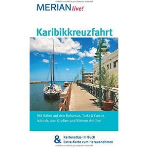 Birgit Müller-Wöbcke - MERIAN live! Reiseführer Karibikkreuzfahrt: Mit Kartenatlas im Buch und Extra-Karte zum Herausnehmen - Preis vom 12.06.2026 05:40:31 h Birgit Müller-Wöbcke - MERIAN live! Reiseführer Karibikkreuzfahrt: Mit Kartenatlas im Buch und Extra-Karte zum Herausnehmen - Preis vom 12.06.2026 05:40:31 h