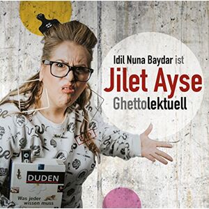 Idil Baydar - Ghettolektuell: WortArt - Preis vom 15.06.2026 05:30:30 h Idil Baydar - Ghettolektuell: WortArt - Preis vom 15.06.2026 05:30:30 h