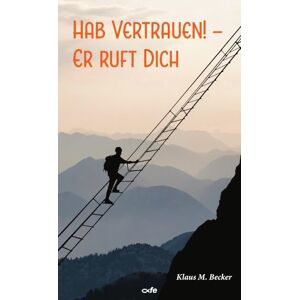 Becker Hab Vertrauen! - Er ruft dich - Preis vom 10.06.2026 05:35:22 h Becker Hab Vertrauen! - Er ruft dich - Preis vom 10.06.2026 05:35:22 h