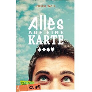 Heiko Wolz - Carlsen Clips: Alles auf eine Karte - Preis vom 13.06.2026 05:28:29 h Heiko Wolz - Carlsen Clips: Alles auf eine Karte - Preis vom 13.06.2026 05:28:29 h