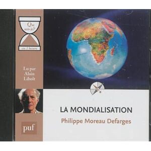 Philippe Moreau Defarges - La mondialisation - Preis vom 14.06.2026 05:24:48 h Philippe Moreau Defarges - La mondialisation - Preis vom 14.06.2026 05:24:48 h