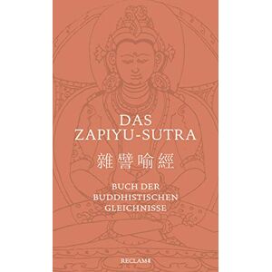 Das Zapiyu-Sutra: Buch der buddhistischen Gleichnisse - Preis vom 14.06.2026 05:24:48 h Das Zapiyu-Sutra: Buch der buddhistischen Gleichnisse - Preis vom 14.06.2026 05:24:48 h