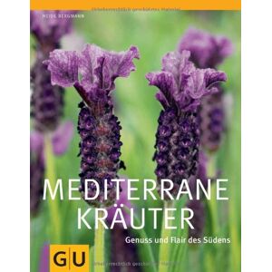 Bergmann Mediterrane Kräuter: Genuss und Flair des Südens (GU Große Gartenratgeber) - Preis vom 14.06.2026 05:24:48 h Bergmann Mediterrane Kräuter: Genuss und Flair des Südens (GU Große Gartenratgeber) - Preis vom 14.06.2026 05:24:48 h