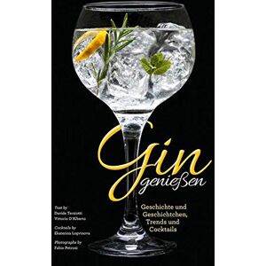 Fabio Petroni - Das Gin Buch - Gin genießen: Geschichte und Geschichtchen, Trends und Cocktails. Herstellung und Marken aus aller Welt. - Preis vom 15.06.2026 05:30:30 h Fabio Petroni - Das Gin Buch - Gin genießen: Geschichte und Geschichtchen, Trends und Cocktails. Herstellung und Marken aus aller Welt. - Preis vom 15.06.2026 05:30:30 h