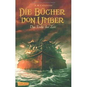 Catanese, P. W. - Die Bücher von Umber, Band 3: Das Ende der Zeit - Preis vom 15.06.2026 05:30:30 h Catanese, P. W. - Die Bücher von Umber, Band 3: Das Ende der Zeit - Preis vom 15.06.2026 05:30:30 h
