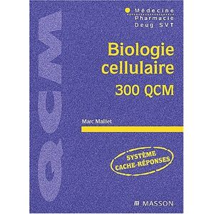 Marc Biologie cellulaire : 300 QCM - Preis vom 15.06.2026 05:30:30 h Marc Biologie cellulaire : 300 QCM - Preis vom 15.06.2026 05:30:30 h