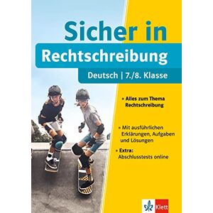 Klett Sicher in Deutsch Rechtschreibung 7./8. Klasse: Alles zum Thema Rechtschreibung - Preis vom 16.06.2026 05:30:18 h Klett Sicher in Deutsch Rechtschreibung 7./8. Klasse: Alles zum Thema Rechtschreibung - Preis vom 16.06.2026 05:30:18 h