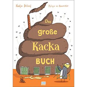 Nadja Belhadj - Das große Kacka-Buch: Wissenswertes und Kurioses über die Ausscheidungen bei Mensch und Tier - Preis vom 13.06.2026 05:28:29 h Nadja Belhadj - Das große Kacka-Buch: Wissenswertes und Kurioses über die Ausscheidungen bei Mensch und Tier - Preis vom 13.06.2026 05:28:29 h
