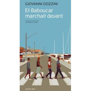 Giovanni Dozzini - Et Baboucar marchait devant - Preis vom 15.06.2026 05:30:30 h Giovanni Dozzini - Et Baboucar marchait devant - Preis vom 15.06.2026 05:30:30 h