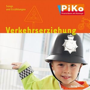 Verkehrerziehung: Songs und Erzählungen (PiKo - Praxisideen mit Konzept) - Preis vom 15.06.2026 05:30:30 h Verkehrerziehung: Songs und Erzählungen (PiKo - Praxisideen mit Konzept) - Preis vom 15.06.2026 05:30:30 h
