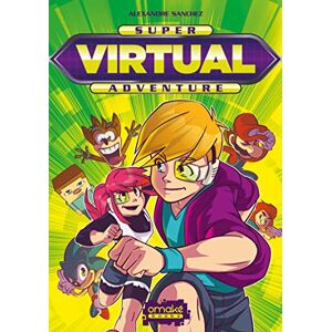 Alexandre Sanchez - Super virtual adventure - Preis vom 16.06.2026 05:30:18 h Alexandre Sanchez - Super virtual adventure - Preis vom 16.06.2026 05:30:18 h